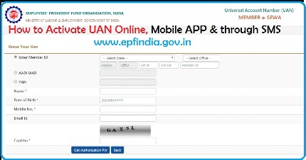How to Activate UAN Online, Mobile APP and through SMS epfindia.gov.in