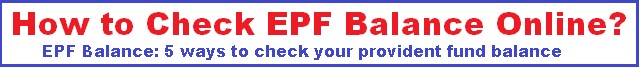How To Check EPF Balance Online/ SMS/ Missed Call UAN Number