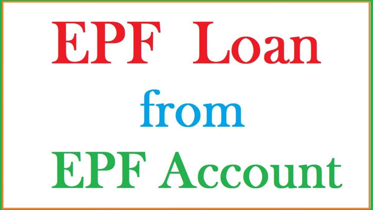 Pf Loan Apply From Epf Account Balance Status Check Form Download